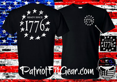 t-shirt,Ready Since 1776,We People,Patriot,Dont Tread On Me,Anti Socialism,1A,2A