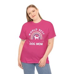 World Best Dog Mom T-Shirt – Funny Pet Tee | Dog Shirt