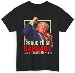 Trump 2024 Election Proud To Be Garbage Vote Trump President T-Shirt