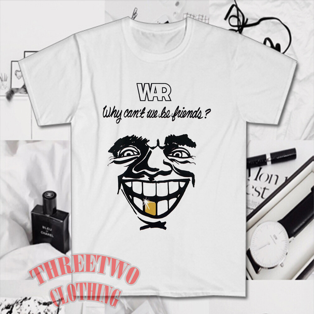 WAR Why Can’t We be Friends Men’s White T-Shirt Size S to 5XL