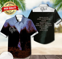 Opeth My Arms Your Hearse Hawaiian Shirt 3D AOP Unisex SIze S-6XL 1P1230