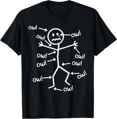 Funny Getting Old Shirt Everything Hurts Stick Figure Ow Sarcastic Humor Tee