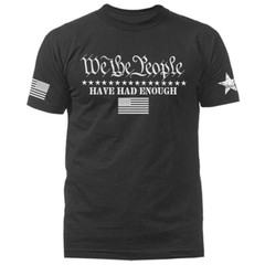 We the people have had enough US Flag American Pride Patriotic Graphic T-shirt