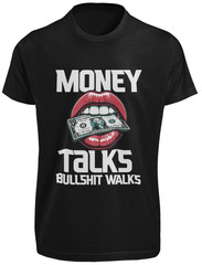 Money Talks Bullshit Walks T-SHIRT Card Hustler Poker Player Blackjack Casino