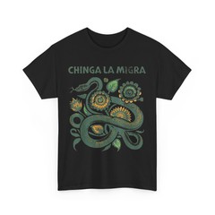 Chinga La Migra Shirt, Pro Immigration Fascism Human Rights T-Shirt