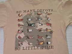 So Many Decoys… So Little Time Duck Hunting Tan Cotton T-shirt Size M Anvil