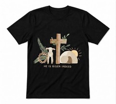 He Is Risen Indeed Christian Easter Cute Easter Gift Tee Black T-shirt