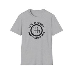 Real Cars Don’t Shift Tee