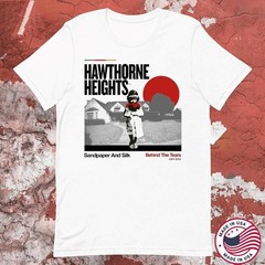 Hawthorne Heights Sandpaper And Silk Behind The Tears T-shirt S to 5XL SE557