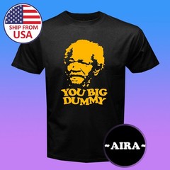 Sanford and Son Redd Foxx You Big Dummy Slogan Men’s Black Size S-5XL