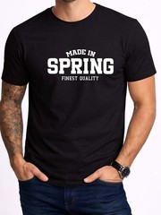Product Of Spring Mens Black T-Shirt Birthday Gift Local