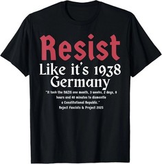 Resist Like 1938 Germany Vintage Mens Graphic Tee Cotton