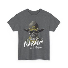Skull I Love The Smell Of Napalm In The Morning Funny T-shirt