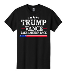 TRUMP VANCE Take America Back Black T-Shirt 2024 Election Republican