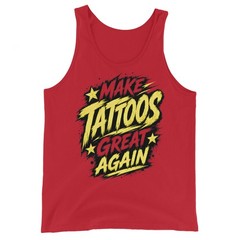 Make Tattoos Great Again Tank Top Mens Bella Canvas 3480 Tattoo Humor Gym Shirt
