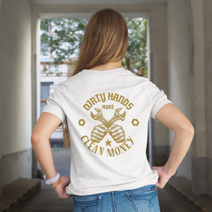 Dirty Hands Make Clean Money Work Shirt Blue Collar Tee Back Print