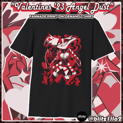 Hazbin Hotel FANMADE POD T-Shirt: Valentines’ 2023 Angel Dust ♡