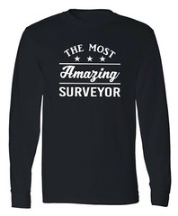 Surveyor Long Sleeve Tshirt Land Surveying Profession Construction Worker Gift