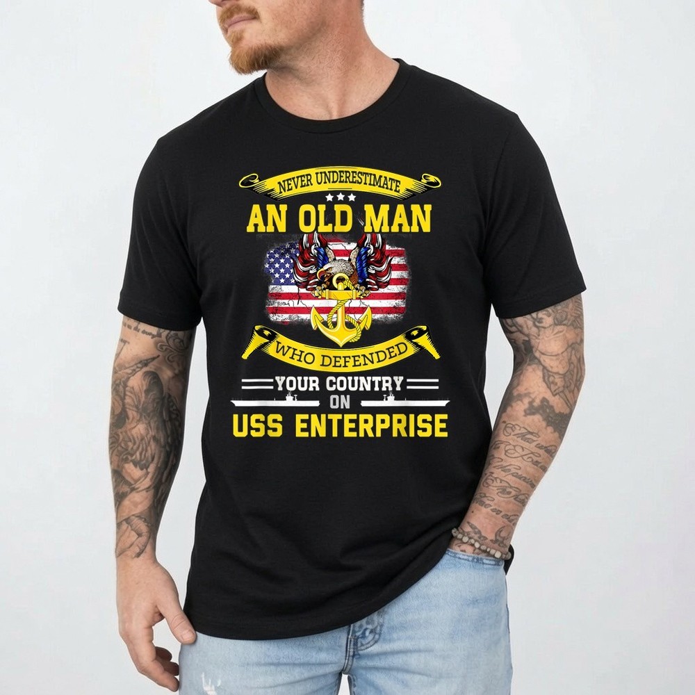 Never Underestimate USS Enterprise CVN-65 Aircraft Carrier T-Shirt