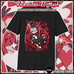 Hazbin Hotel FANMADE POD T-Shirt: Valentines’ 2023 Husk ♡