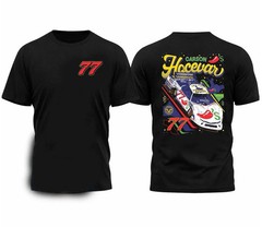 Carson Hocevar #77 Chilis Racing Reprint T-Shirt S-4XL