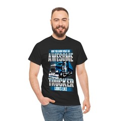 Awesome Trucker Semi Truck Driver Trucking Big Rig Tee