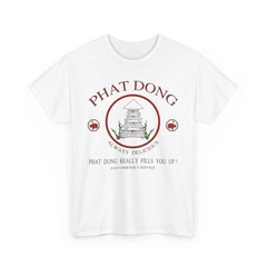 Phat Dong Funny Chinese Food Graphic T-Shirt Gift NEW Unisex Heavy Cotton Tee !!