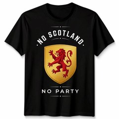 No Scotland No Party Football Unisex T Shirt Scotland Fan Mens Womens Top