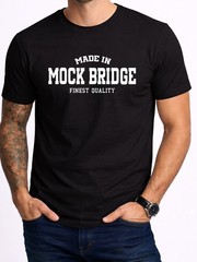 Mock Bridge Local Pride Mens T-Shirt Gift Town Name