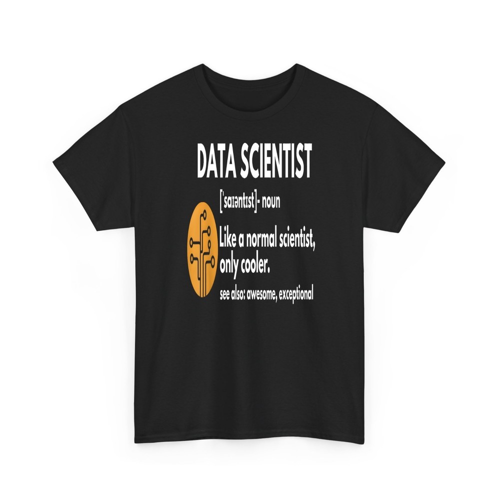Funny Data Scientist Definition Computer Science Gift T Shirt