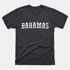 Bahamas Shirt | Bahamas T-Shirt | Men Women Adult Unisex Tee Shirt
