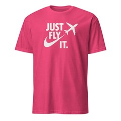 Just Fly It shirt, pilot shirt pilot gift Multiple Color Options