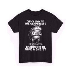 On My Way to The Genderless Bathroom to Take A She It Unisex T-Shirt