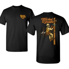 Worked to Death Skeleton Lineman Shirt with Night Power Line Scene, 2 Sides Full