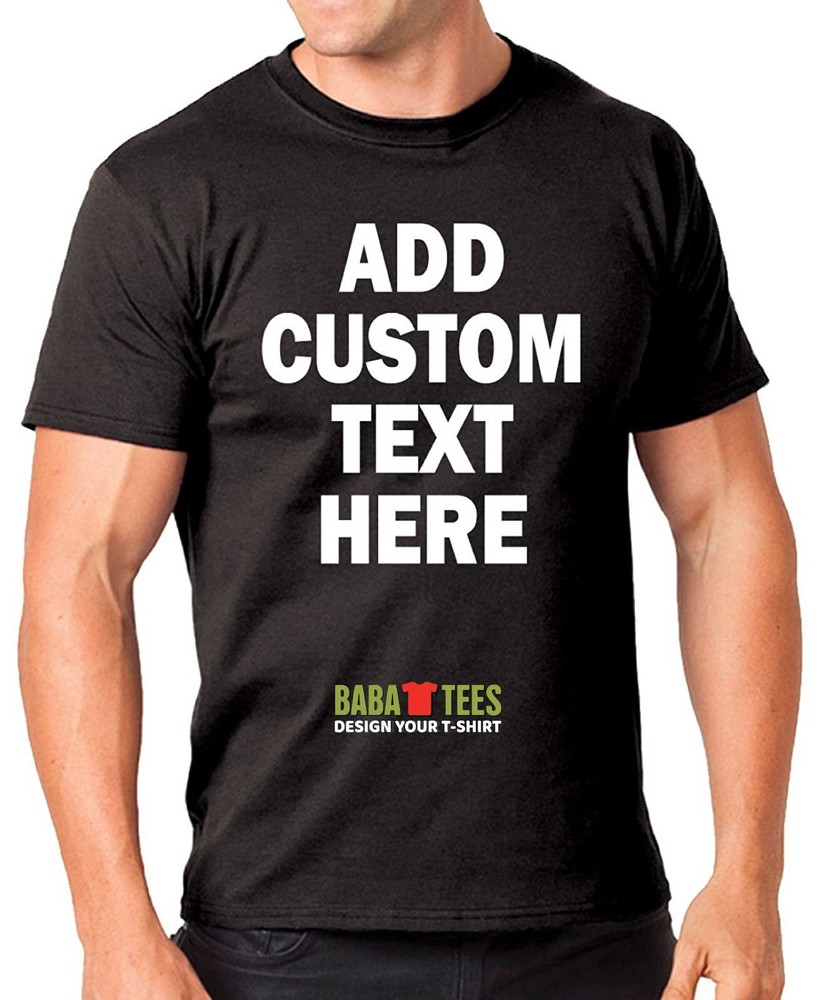 Custom T-Shirt, Personalized, Add Your Own Text, Advertise Your Business Name ID