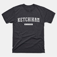 Ketchikan Shirt | Ketchikan Alaska T-Shirt | Ketchikan Adult Unisex Tee Shirt