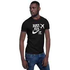 Just Fly It shirt, pilot shirt pilot gift Multiple Color Options