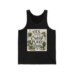 Yes I’m That Crazy Plant Lady Tank | Plant Lover Typography