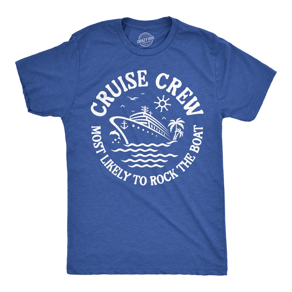 Mens Funny T Shirts Cruise Crew Most Likely to Rock The Boat Sarcastic Graphic