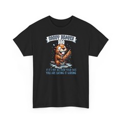 Soggy Beaver BBQ If It’s Not All Over Your Face Funny T-Shirt
