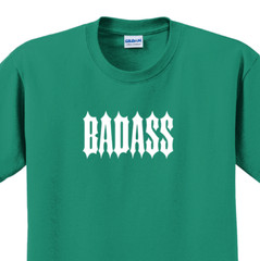 Badass T-Shirt Short Sleeve Graphic Tee Unisex apparel Text logo design