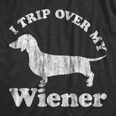 Mens I Trip Over My Wiener T Shirt Funny Pet Novelty Puppy Graphic Dog Tee for