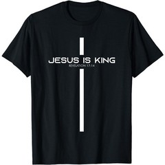 Jesus Is King Jesus Christian Men Women T-Shirt