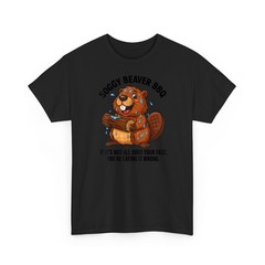 Soggy Beaver BBQ If It’s Not All Over Your Face You are T-Shirt