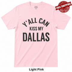 Y’all Can Kiss My Dallas Erling Haaland Shirt WC Texas 2026 Unisex Tshirt, S-4XL