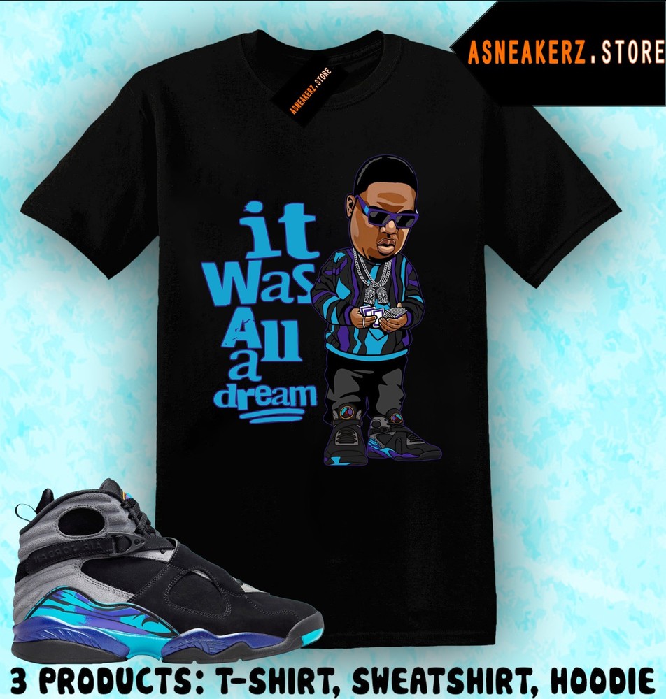 Tee Shirt Matching AJ 8 Aqua 2025 To Match Sneaker Sneakerhead Biggie T-Shirt