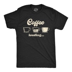 Mens Coffee Loading T Shirt Funny Mugs Caffiene Computer Novelty Tee