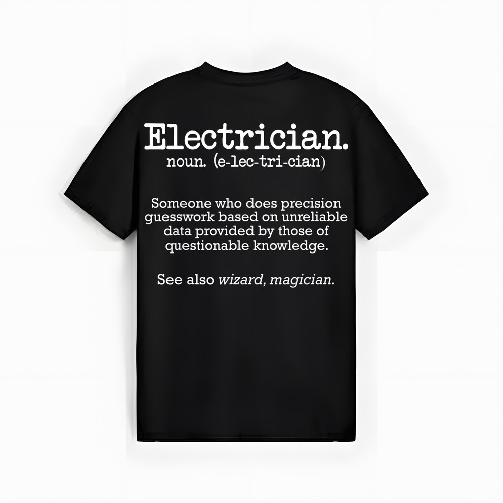 Electrician – Funny Dictionary Definition T-Shirt