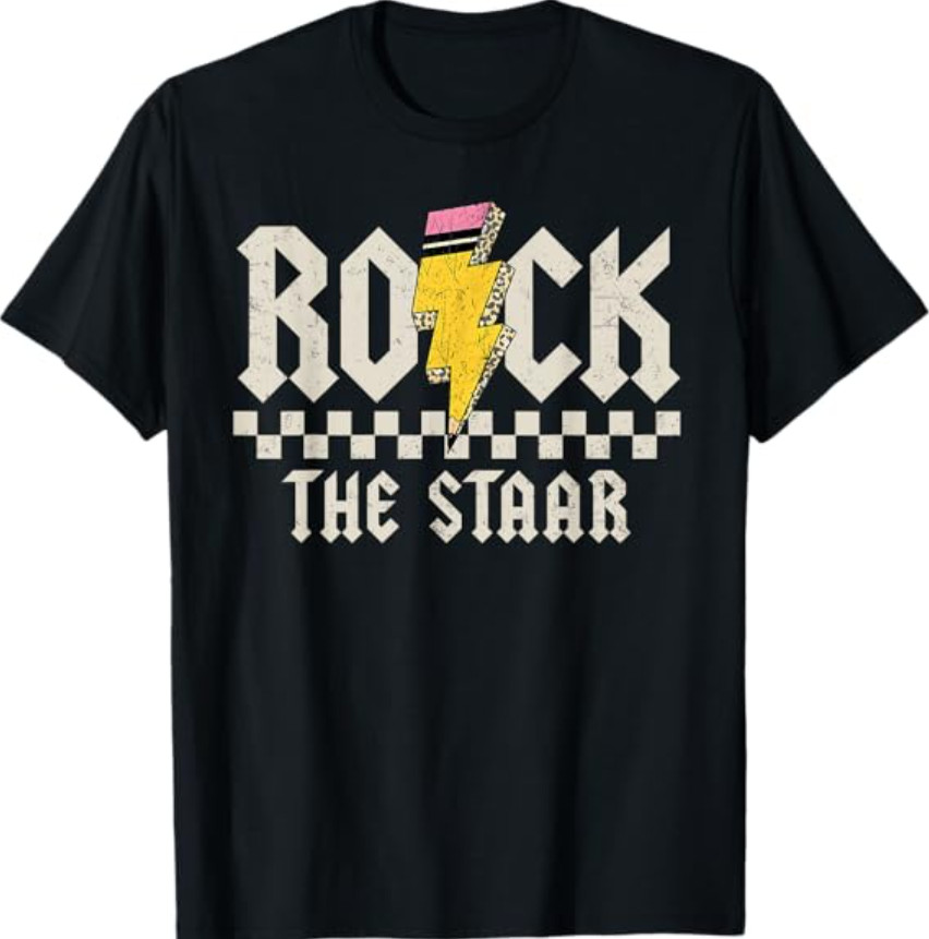 Testing Day Rock The Staar Test ABCD Motivational Teacher T-Shirt