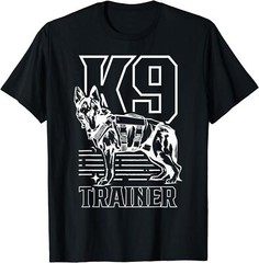 New Limited K9 Trainer K-9 Handler Service Dog T-Shirt Made In USA